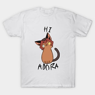 Hi Adora T-Shirt